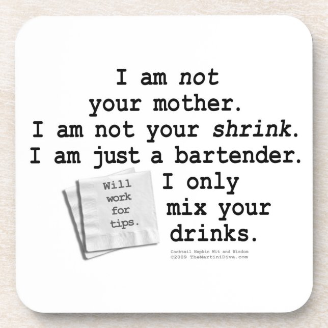 Not Your Shrink Bartender Cork Coaster (Front)