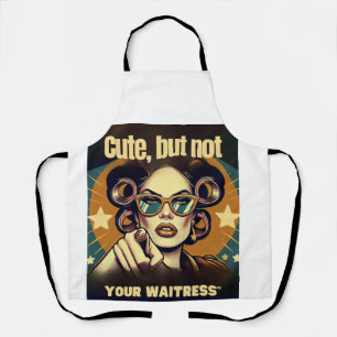 Not Your Waitress – Retro Empowerment Art Apron