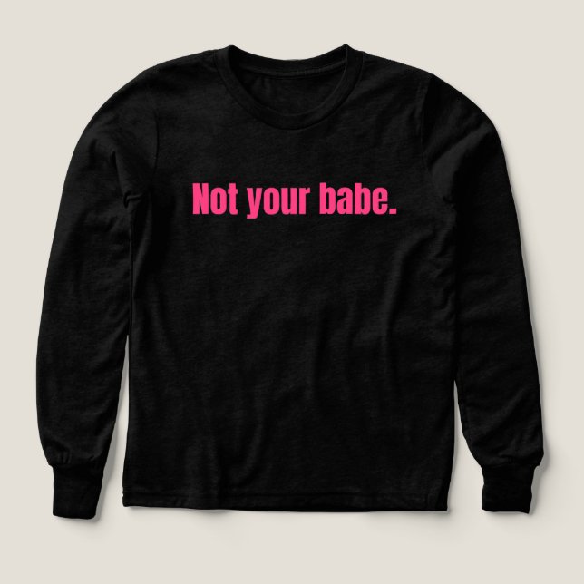 Not Yours. Never Was. Period. (Design Front)