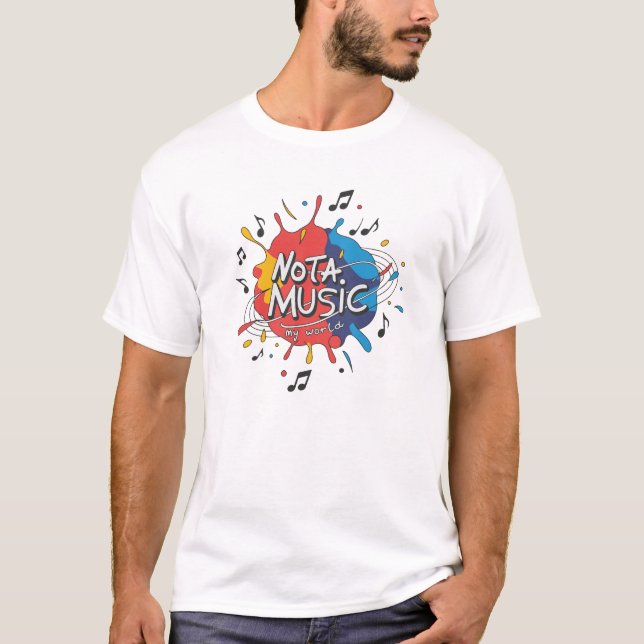 NOTA MUSIC My World Design - Vibrant Paint Splash T-Shirt (Front)