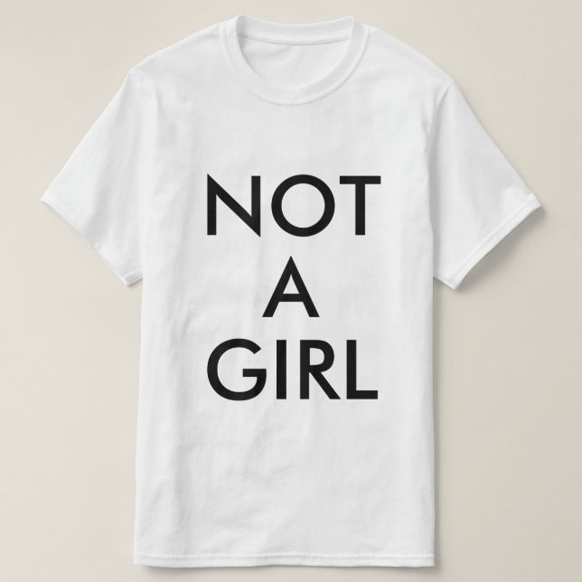 notagirl T-Shirt (Design Front)