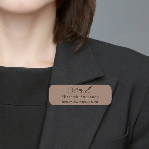 Notary loan signing agent mocha brown script  name tag
