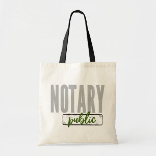 Notary Public Big Font Faded Black with Green Tote Bag