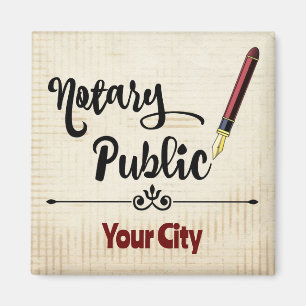 Notary Public Burgundy Ink Pen Customised City Magnet