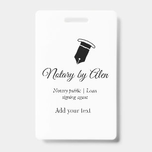 Notary public Loan signing agent add name address  ID Badge