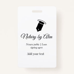 Notary public Loan signing agent add name address ID Badge