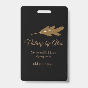 Notary public Loan signing agent add name address ID Badge