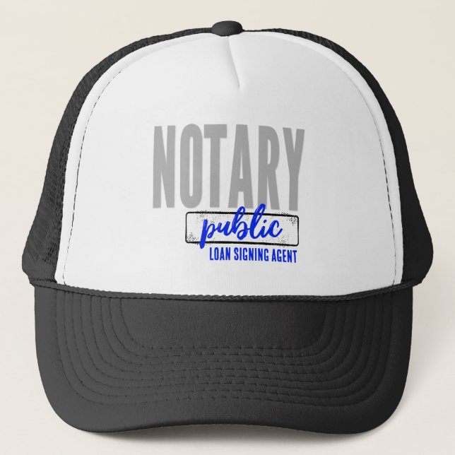 Notary Public Loan Signing Agent Customised Trucker Hat (Front)