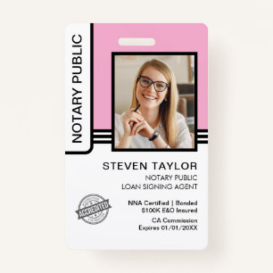 Notary Public Loan Signing Agent ID Badge