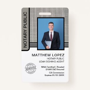 Notary Public Loan Signing Agent ID ID Badge