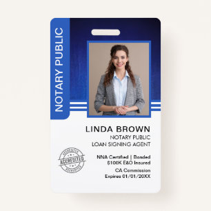 Notary Public Loan Signing Agent ID ID Badge