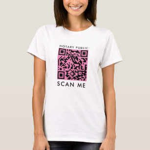 Notary Public 'Scan Me' pink and black QR Code  T-Shirt
