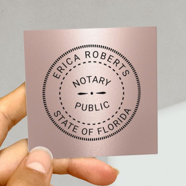 Notary Public Stamp Modern Rose Gold Metallic Square Business Card (Creator Uploaded)