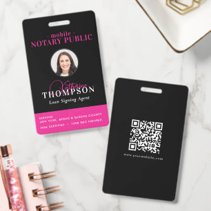 Notary Signing Agent Black Pink Photo QR Code ID Badge