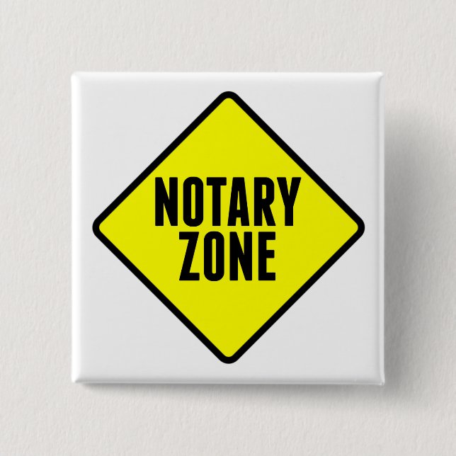 Notary Zone Yellow Road Sign 15 Cm Square Badge (Front)