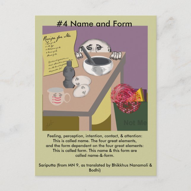 Note #4  Name and Form-  from Dependent Arising Postcard (Front)