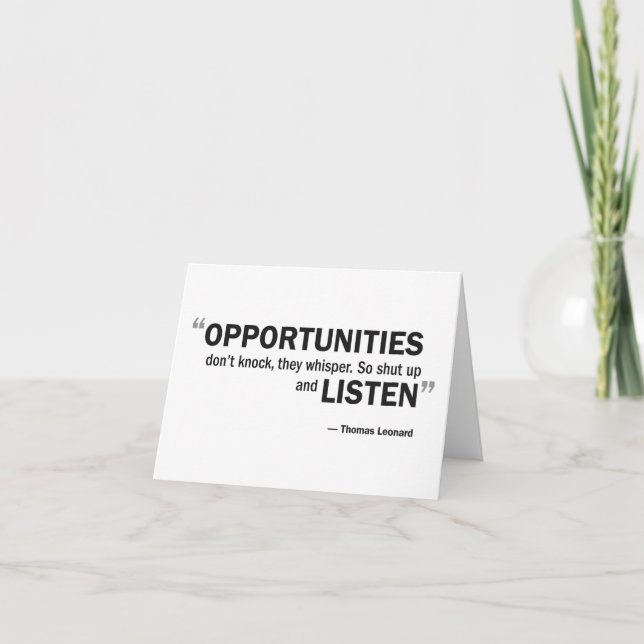 Note card - 'Opportunities don't knock...' (Front)