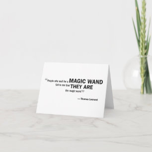 Note card - 'People who wait for magic...'