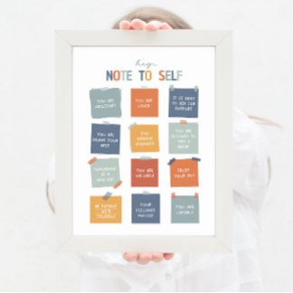 Note to Self 18"X24" Poster