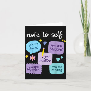 Note To Self Matter Kindness Suicide Prevention Card