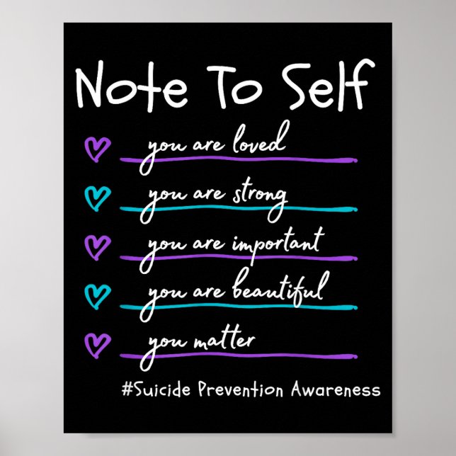 Note to self metter prevention awareness support poster (Front)