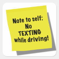 Note to self, No texting while driving