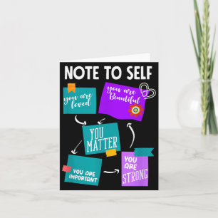 Note To Self Suicide Prevention Awareness Card