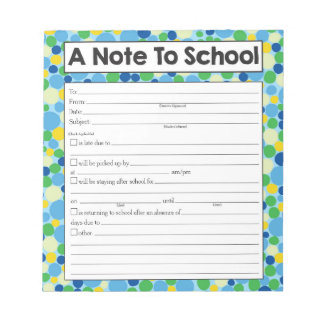 Note to Teacher Notepad, School Absence Excuse