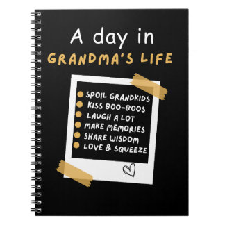 Notebook - A Day in Grandma's Life...