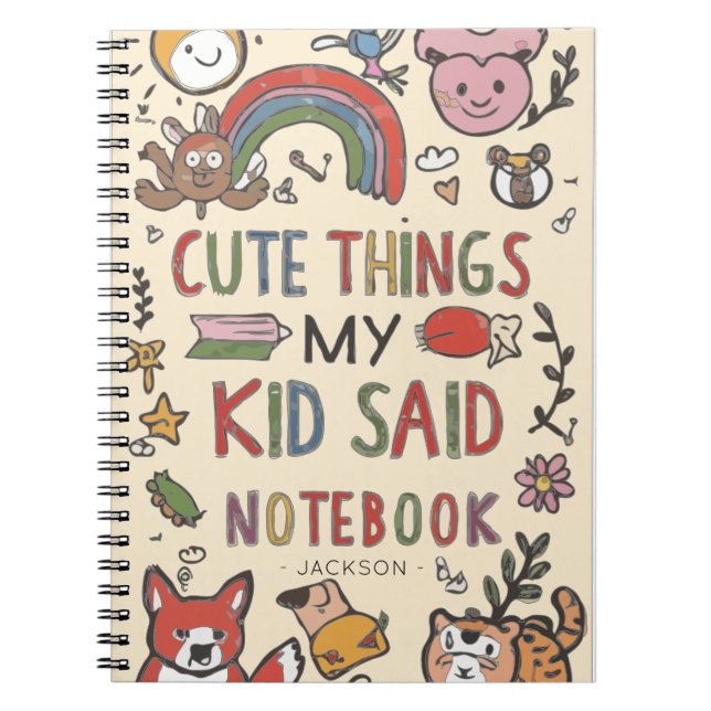 Notebook for Adorable Quotes from My Child (Front)