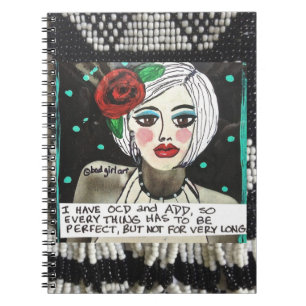NOTEBOOK-I HAVE OCD AND ADD. SPIRAL NOTEBOOK