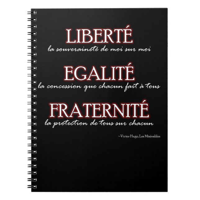 Notebook: Liberté, Egalité, Fraternité Spiral Notebook (Front)