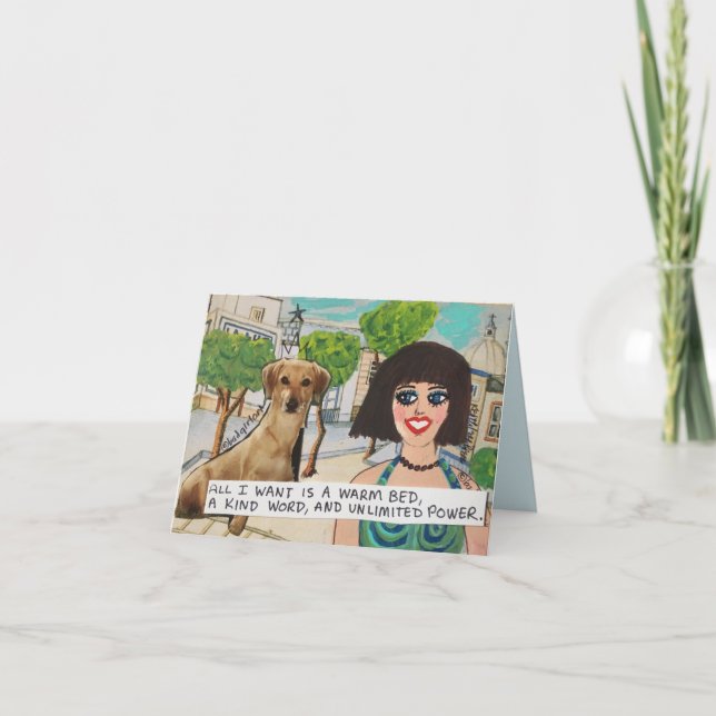 notecard- all I really want is a warm bed, a kind Card (Front)