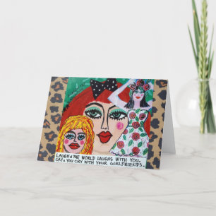 NOTECARD-LAUGH AND THE WORLD LAUGHS WITH YOU. CARD