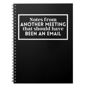 Notes from another meeting that should been email notebook