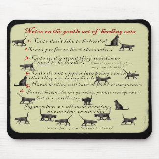 Notes on the Gentle Art of Herding Cats Mousepad