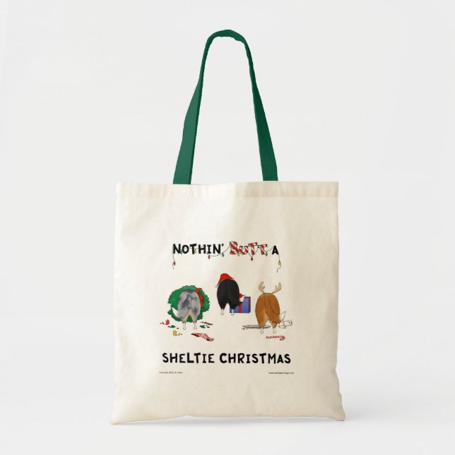 Nothin' Butt A Sheltie Christmas Tote Bag (Front)