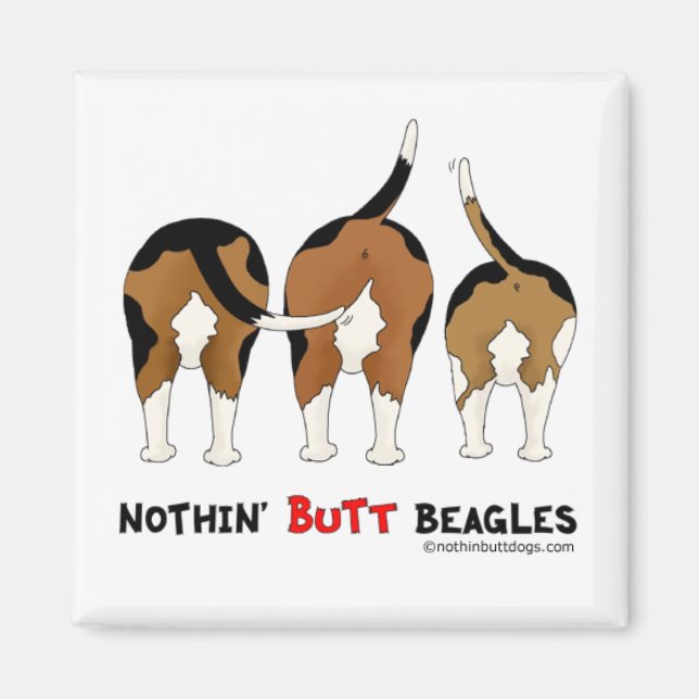 Nothin' Butt Beagles Magnet (Front)