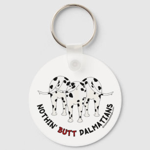 Nothin' Butt Dalmatians Key Ring