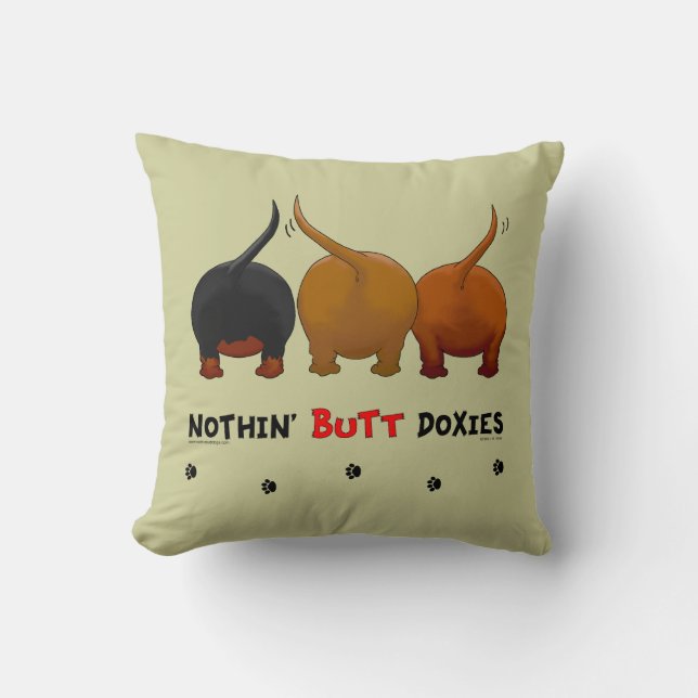 Nothin' Butt Doxies Cushion (Front)