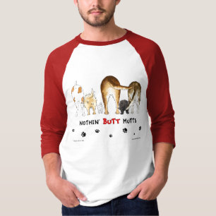 Nothin' Butt Mutts T-Shirt