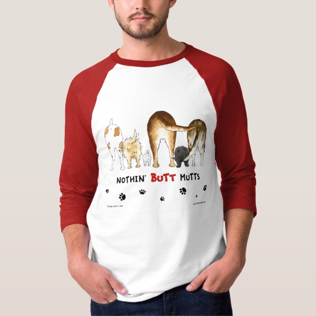 Nothin' Butt Mutts T-Shirt (Front)