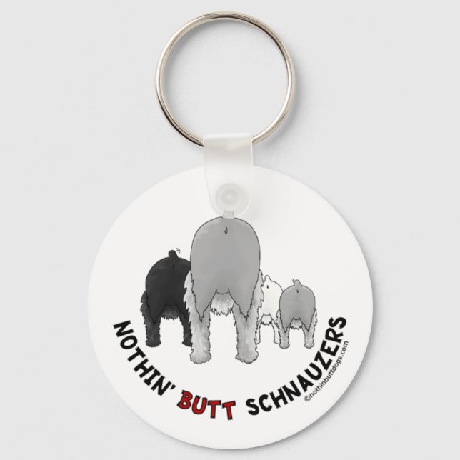 Nothin' Butt Schnauzers Key Ring (Front)
