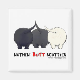 Nothin' Butt Scotties Magnet
