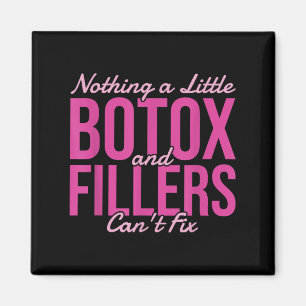 Nothing A Little Botox And Fillers Can't Fix  Magnet