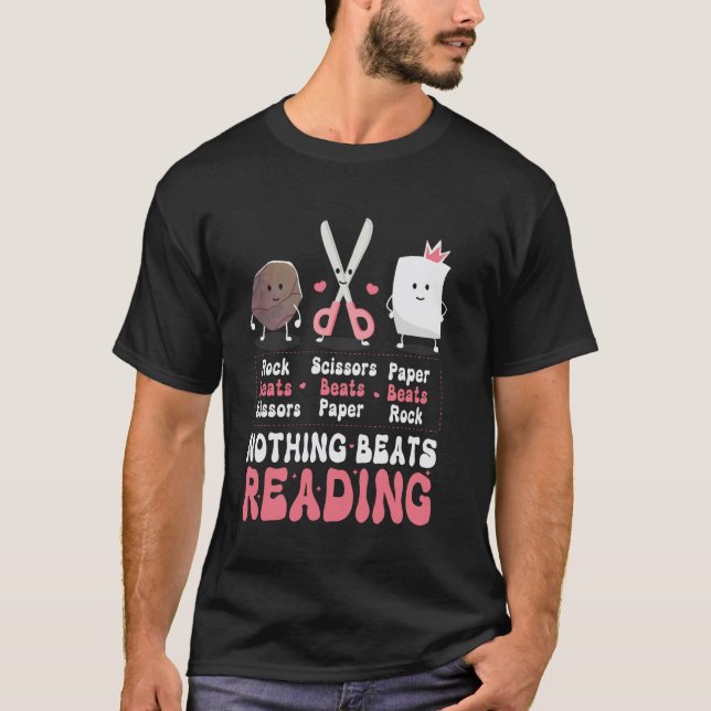 Nothing Beats Reading Book Rock Paper Scissors Fun T-Shirt (Front)
