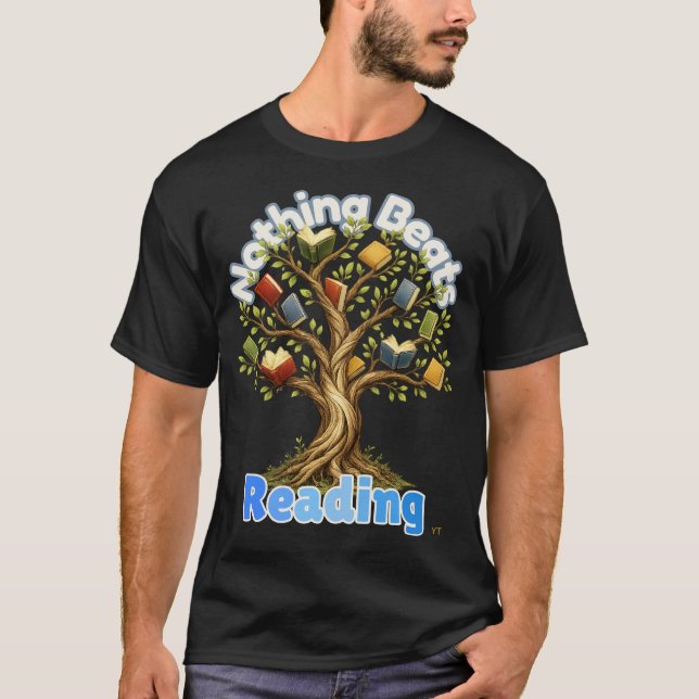 Nothing Beats Reading Book Tree Teacher Gift T-Shirt (Front)