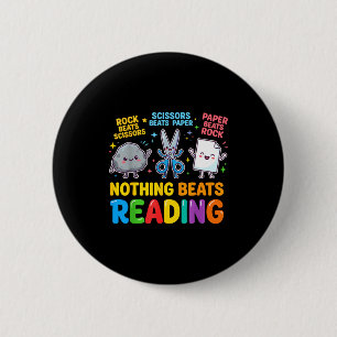 Nothing beats reading rock paper scissors reading 6 cm round badge