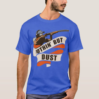 nothing but dust T-Shirt