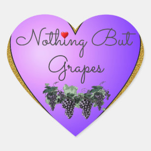 Nothing But Grapes Heart Sticker